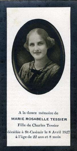 Avis de décès de Marie-Rosabelle Tessier, fille de Charles Tessier, à Saint-Casimir le 8 avril 1927 à l’âge de 22 ans et 8 mois.