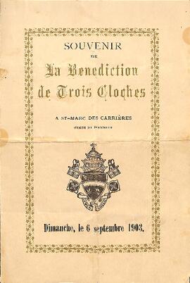 Pamphlet souvenir de la bénédiction des trois cloches, St-Marc des Carrières, 6 septembre 1903.