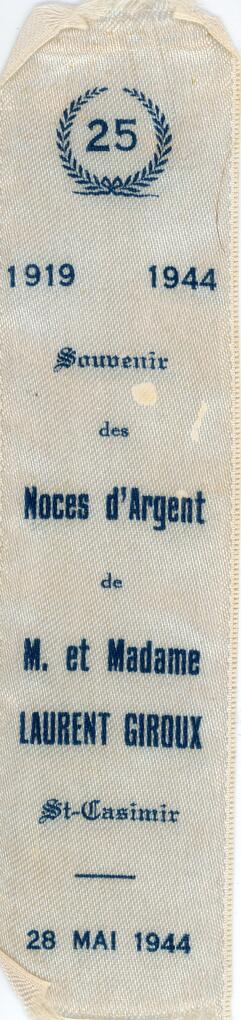 Ruban souvenir noces d'argent Laurent Giroux et Berthe Chouinard