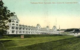 Tadoussac Hotel – Tadoussac - Québec - Lower St.Lawrence River