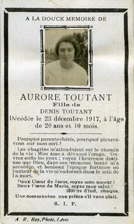 Avis de décès de Aurore Toutant, fille de Denis Toutant, le 23 décembre 1917 à l’âge de 20 ans et 10 mois.